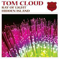 Tom Cloud - Ray Of Light / Hidden Island (Single)