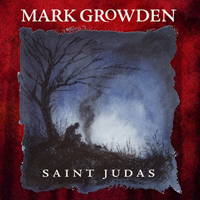 Mark Growden - Saint Judas