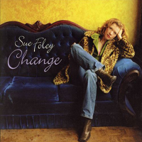 Sue Foley - Change