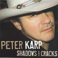Peter Karp & Sue Foley - Shadows And Cracks