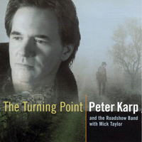 Peter Karp & Sue Foley - The Turning Point