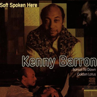 Kenny Barron - Soft Spoken Here (CD 2: Golden Lotus)