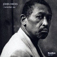 Hicks, John - I Remember You