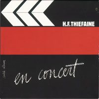 Hubert Felix Thiefaine - En concert Vol.1 (CD 1)