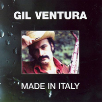 Gil Ventura - Made In Italy (Remastering, 2007)