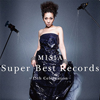 Misia (JPN) - Super Best Records: 15th Celebration (CD 1)