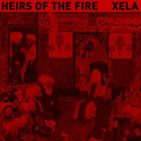 Xela - Heirs Of The Fire