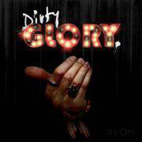 Dirty Glory - It's On! (EP)