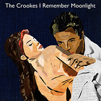 Crookes - I Remember Moonlight (Single)