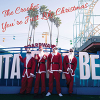 Crookes - You're Just Like Christmas (Single)