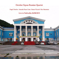 October Equus - 2015.08.26 - October Equus Russian Quartet: Live in Nakhodka