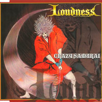 Loudness - Crazy Samurai (Single)