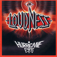 Loudness - Hurricane Eyes (English Version)