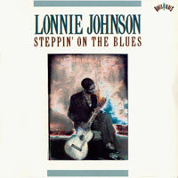 Johnson, Lonnie - Steppin' On The Blues