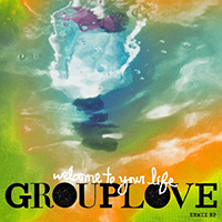 Grouplove - Welcome To Your Life Remix EP