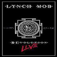 Lynch Mob - Revolution Live
