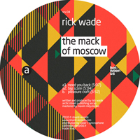 Wade, Rick - The Mack of Moscow (Single)
