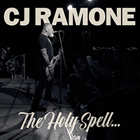 C.J. Ramone - The Holy Spell...