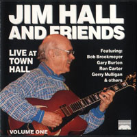 Jim Hall - Live At Town Hall, Vol.1