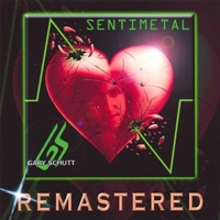 Schutt, Gary - Sentimetal (Remastered)
