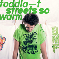 Toddla T - Streets So Warm (Single)