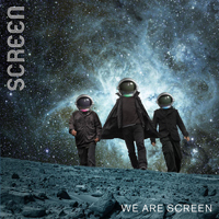 Screen - We Are Screen