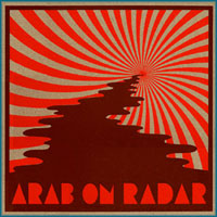Arab on Radar - Soak The Saddle