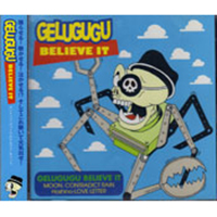 Gelugugu - Believe It (EP)