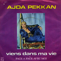 Ajda Pekkan - Viens Dans Ma Vie - Face A Face Avec Moi (Vinyl Single)