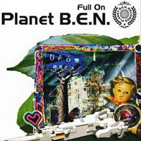 Planet B.E.N. - Full On