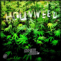 Coming Soon - Hollyweed (Single)