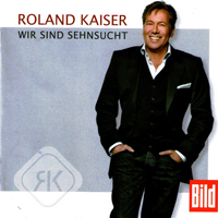 Roland Kaiser - Wir Sind Sehnsucht