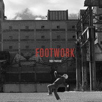 Theo Parrish - Footwork / Tympanic Warfare (Single)