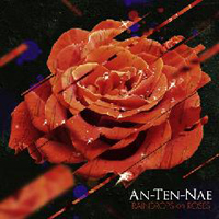 An-ten-nae - Raindrops On Roses
