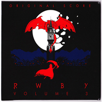 Soundtrack - Cartoons - RWBY Volume 3 - Score