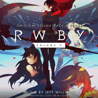 Soundtrack - Cartoons - RWBY Volume 3 - Soundtrack