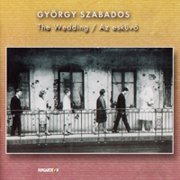 Szabados, Gyorgy  - The Wedding (LP)