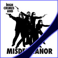 Misdemeanor - High Crimes And Misdemeanor
