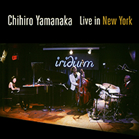 Chihiro Yamanaka - Live In New York