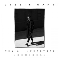 Jessie Ware - You & I (Forever): Remixes
