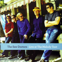 Saw Doctors - Live at The Melody Tent