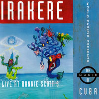 Irakere - Live At Ronnie Scott's