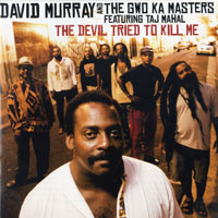 Murray, David - The Devil Tried to Kill Me