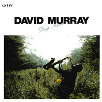 Murray, David - Deep River