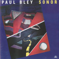 Bley, Paul - Sonor