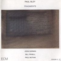Bley, Paul - Fragments