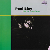 Bley, Paul - Live In Haarlem (Lp)