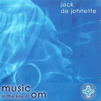 DeJohnette, Jack - Music in the Key of Om