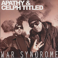 Apathy (USA, CT) - War Syndrome (feat. Celph Titled)