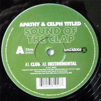 Apathy (USA, CT) - Sound Of The Clap BW Nut Reception (12'' Single)